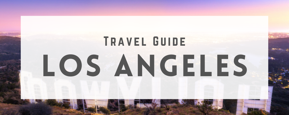 ロサンゼルス旅行・観光情報ブログ